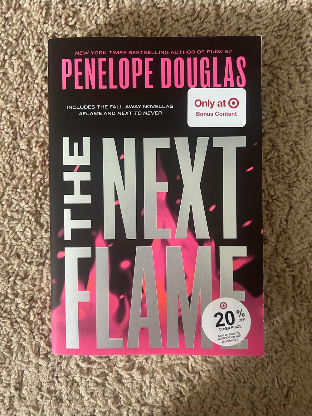 Penelope Douglas — The Next Flame + bonus content, also never touched